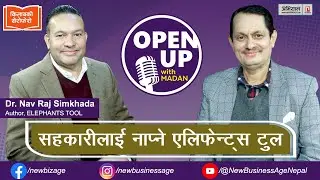 Elephants Tool to Measure Cooperatives | Dr. Nav Raj Simkhada | Open Up with Madan #030