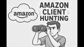 How to Find Clients for Amazon VA Services in 2025 (Step-by-Step)