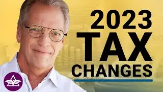 2023 Tax Changes &ndash; Tom Wheelwright & Garrett Watson &ndash; WealthAbility for CPAs #91