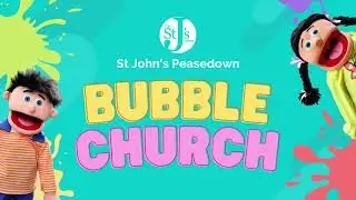 Bubble Church - December 2023