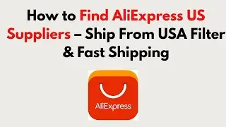 How to Find AliExpress US Suppliers 2026 &ndash; Ship From USA Filter & Fast Shipping