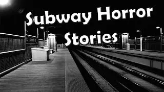 3 TRUE Creepy Stories from the Subway