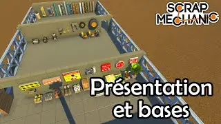 Scrap Mechanic [TUTO FR] Pr&eacute;sentation et bases du jeu - towns nath