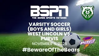 Varsity Soccer: West Lincoln vs. Purvis  (Boys and Girls)