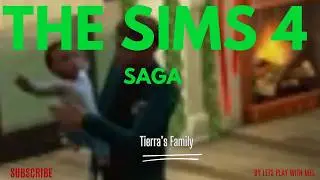 The Sims 4 Saga - Tierra and her family
