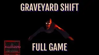 Graveyard Shift | Full Game Walkthrough | No Commentary