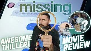 Missing (2023) | Awesome Thriller! | NON-SPOILER Movie Review