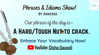 Phrases and Idioms Show-