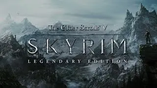 Skyrim Legendary Edition 2022 (AND FOR EVER)