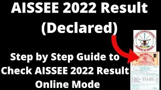 AISSEE 2022 Result (Declared) - How to Check Official AISSEE 2022 Result Online Mode