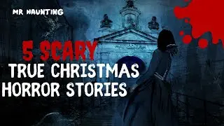 5 Scary TRUE Christmas Horror Stories 🎄 | Terrifying Real Holiday Encounters