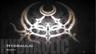 Bionic1 - Hydraulic - Neurofunk