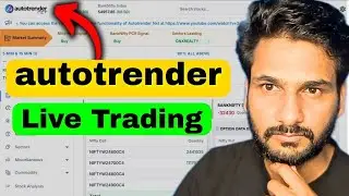 Live Trading using AUTOTRENDER 🤑 100% Accuracy | AUTOTRENDER  FREE Software | Intraday Trading