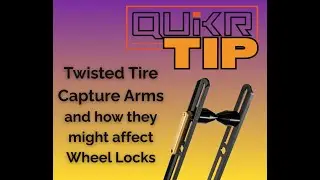 QuikrTip Twisted Tire Capture Arm