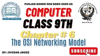 The OSI Networking Model || 9th Computer New Book || Chapter 6 || Intorduction to Computer Network
