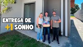 LINDA CASA DOS SONHOS 🧡 REALIZANDO SONHO DE MAIS UMA FAMIL&Iacute;A - ENTREGA DE CHAVES