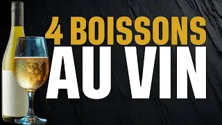4 Drinks Au Vin Qui Sont Un Festival De Saveurs