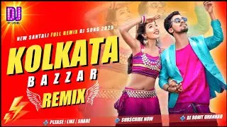 KOLKATA BAZAR 2025 DJ 🥀 NEW SANTALI DJ SONG 2025 🥀 NEW SANTALI VIDEO 2025 DJ 🥀 SANTALI DJ VIDEO 🥀