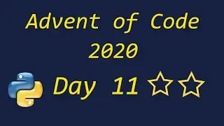 Advent of Code 2020 Day 11 - using Python