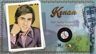 KENAN - Viens Dans Ma Vie (Islıklı Versiyon) 1977