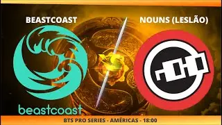BEASTCOAST X NOUNS (LESL&Atilde;O) - BTS PRO SERIES - AMERICA - @JAPOKA