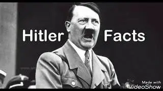 Trending of Hitler facts and life histroy,fun facts of an Hitler , Hitler videos