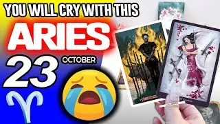 Aries ♈😭YOU WILL CRY WITH THIS😭 horoscope for today OCTOBER 23 2025 ♈ #aries tarot OCTOBER