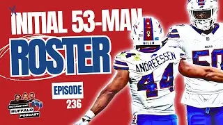 Assessing the Initial Buffalo Bills 53-Man Roster