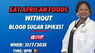 Eat African Foods WITHOUT Blood Sugar Spikes! - eBook
