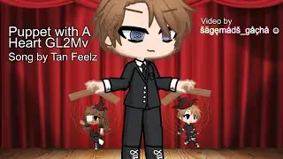 Puppet With A Heart GL2MV | Gacha Life 2 | &scaron;&auml;gęm&aring;d&scaron;_g&aring;&ccedil;h&aring; ☺︎
