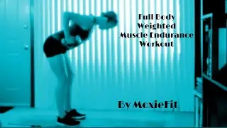 Weighted Strength - Classic Muscle Endurance Workout from 8.14