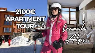 WHAT OUR 2100&euro; APARTMENT IN THE ALPS LOOKS LIKE | Ski apartment tour 2024