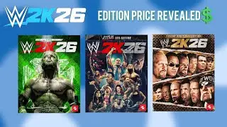 ALL WWE2K26 Editions Prices Revealed 