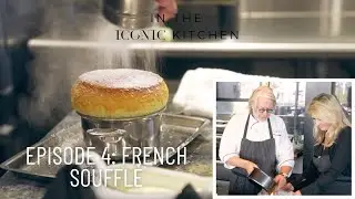 ICONIC Kitchen: French Souffl&eacute; | Iconic Life