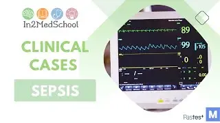 Sepsis Clinical Case