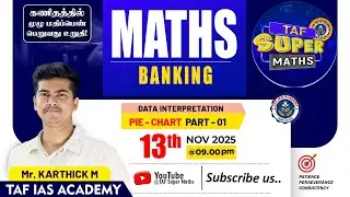 🛑 BANKING | DATA INTERPRETATION | PIE - CHART | PART 1 |  KARTHICK SIR | TAF SUPER MATHS
