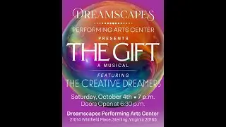 The Gift presented by the Creative Dreamers
