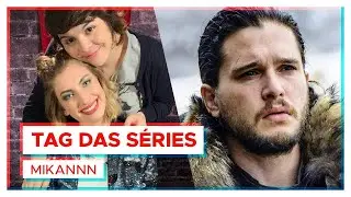 AS SÉRIES FAVORITAS DA MIKANNN!