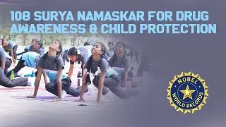 108 Surya Namaskar for Drug Awareness & Child Protection