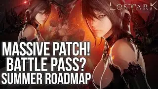 LOST ARK NEW Battle Pass & Skins!? MASSIVE Summer Patch Astalgia NA/EU GET READY!