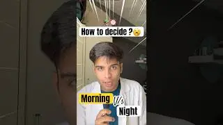 Morning🌞 vs Night🫩: The BEST Time to Study different SUBJECTS ⏳🔥according to your strength