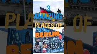 3 AMAZING PLACES OF BERLIN 😍 #shorts #youtubeshorts #travel #berlin
