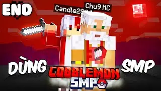 MINECRAFT COBBLEMON SMP * TẬP CUỐI | NHỮNG KẺ H&Egrave;N NH&Aacute;T !!
