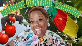 VLOG YAOUNDÉ | MARCHÉ CENTRAL | CAMEROUN | ADEOLA SLAYERS
