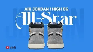 Air Jordan 1 High OG “ALL-STAR” | Details + Release Info | 2026