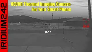 This Thing Is Cool! VEVOR Thermal Imaging Camera For Your Phone!
