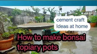 Beautiful Bonsai Tree pots || cement craft Ideas || How to make bonsai topiary pots at home