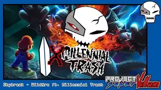 Skybreak - Wildfire ft. Millennial Trash