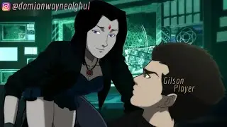 Damian Wayne, Raven e Bat-Família (DamiRae) - VOCÊ ME FAZ TÃO BEM「Edit」