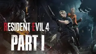 Persiapan untuk menyambut resident evil 9! Resident evil 4 remake (walkthrough part 1)